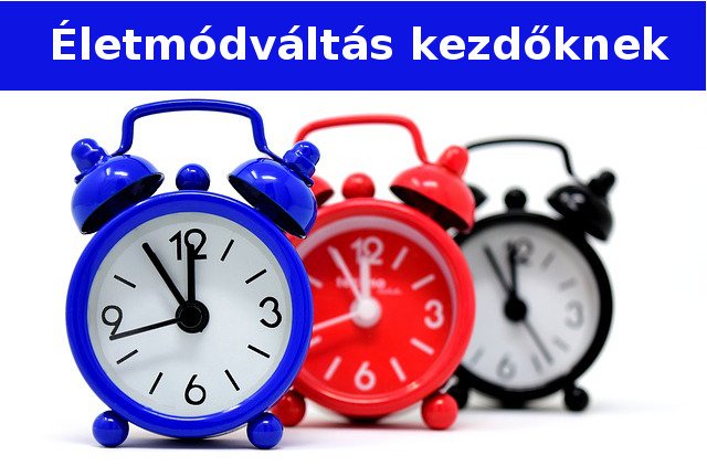 életmódváltás óra